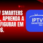 Como configurar o IPTV Smarters Pro em 2026 – i4k.com.br