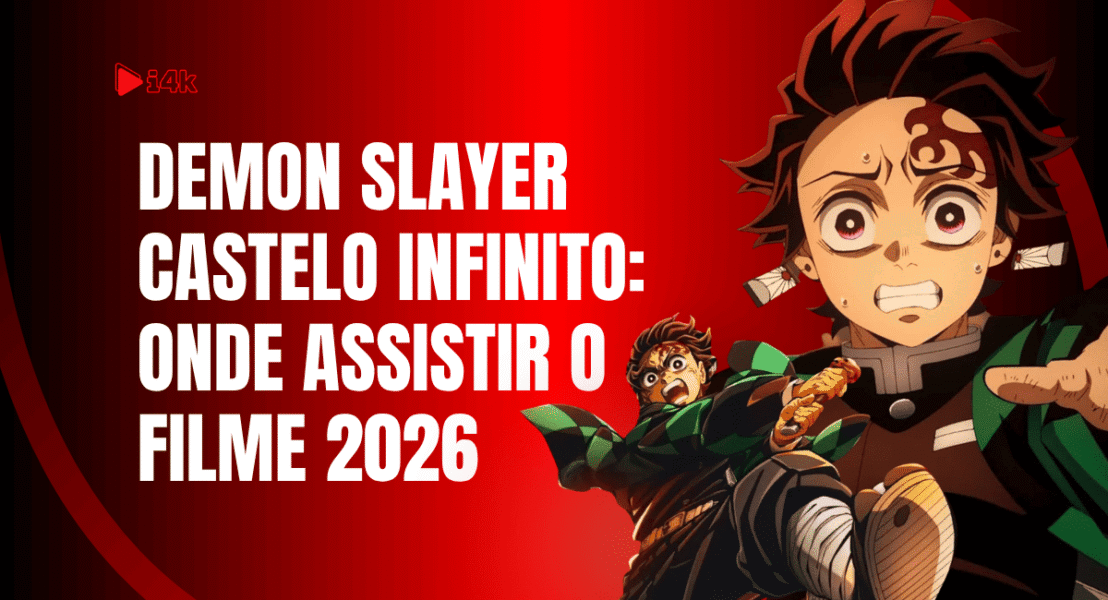 Demon Slayer Castelo Infinito: onde assistir o filme 2026 - i4k